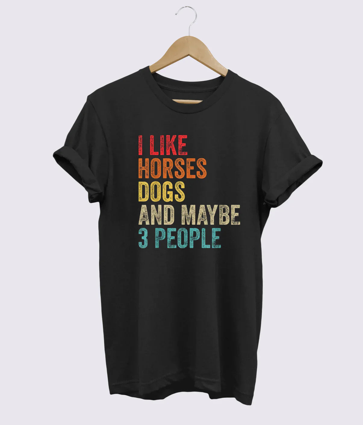 Jeg kan godt lide heste, hunde og måske 3 personer t-shirt